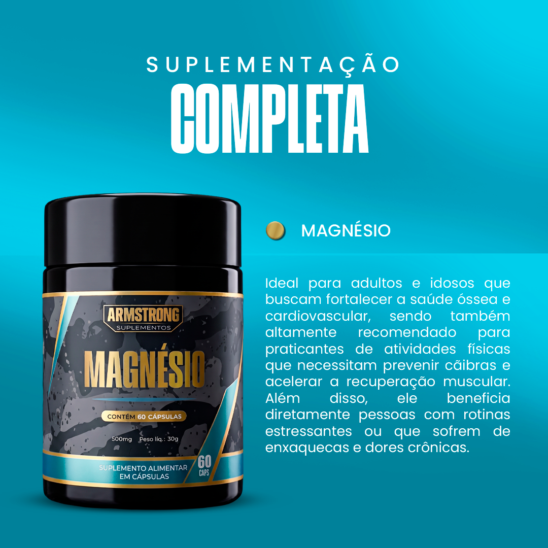 Magnésio Triplo Armstrong – Bisglicinato, Dimalato e Óxido (60 Cápsulas)